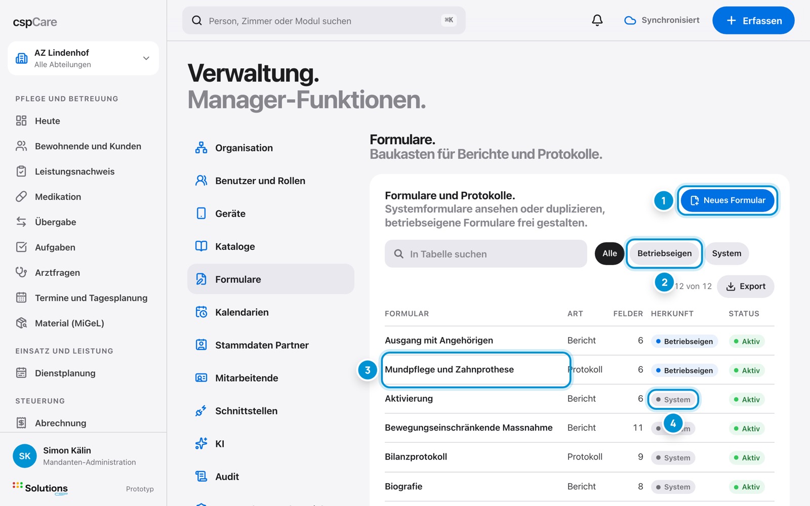 Formulare. Betriebseigen oder System.