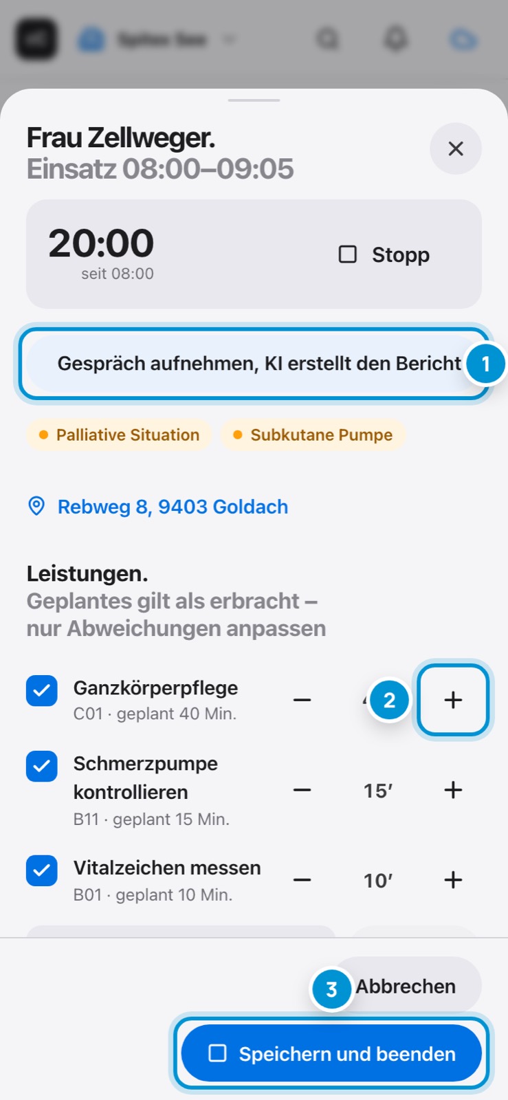 Einsatz erfassen. Leistungen, Bericht, Stopp.